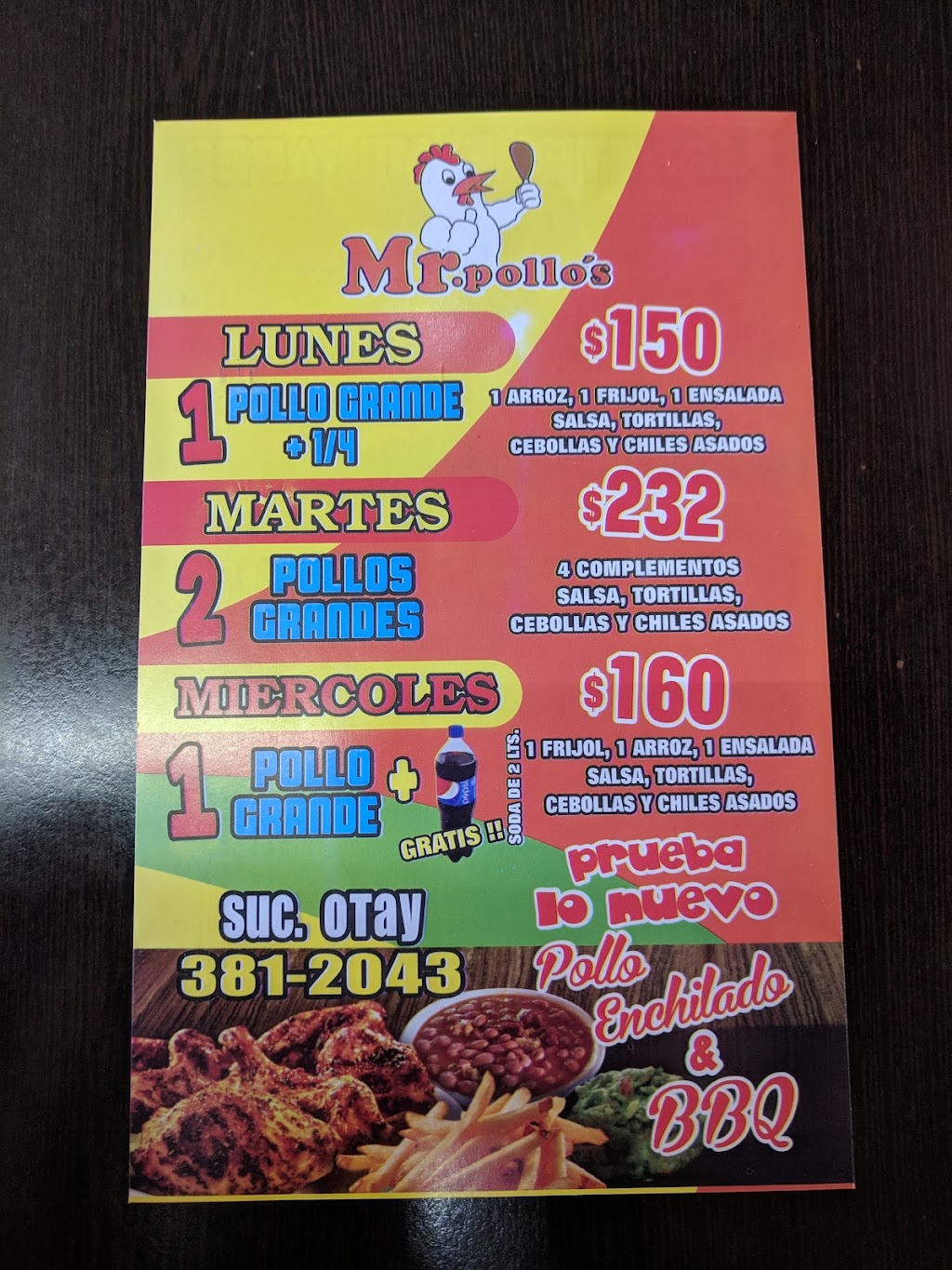 Mr. pollos | Blvd. Industrial 19029-10, Cd Industrial, 22444 Tijuana, B.C., Mexico | Phone: 664 381 2043