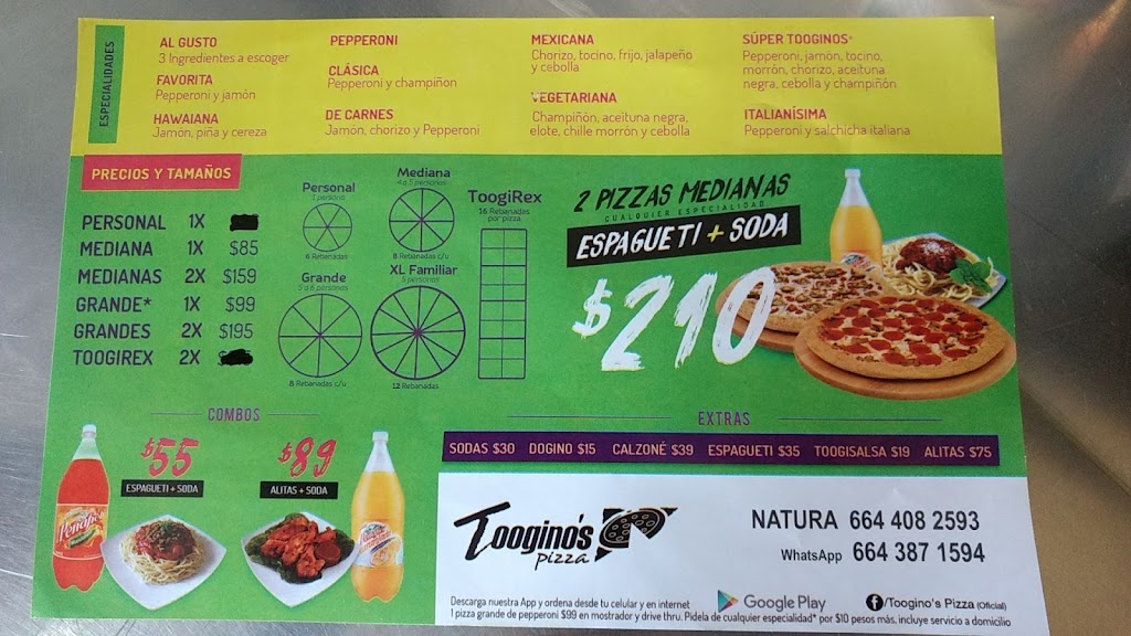 Tooginos Pizza Arboledas | Natura Seccion Bosques, 22165 Tijuana, B.C., Mexico | Phone: 664 408 2593