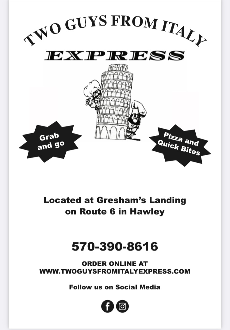 Two guys from Italy Express Lake Wallenpaupack | 2489 US-6, Hawley, PA 18428, USA | Phone: (570) 390-8616